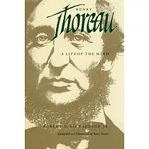 Henry Thoreau： A Life of the Mind
