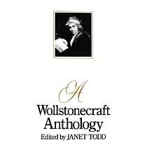 A Wollstonecraft Anthology
