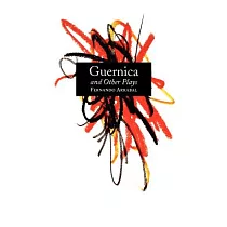 Guernica and Other Plays