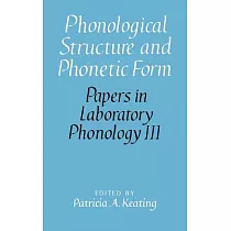 Phonological Structure and Phonetic Form