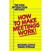 How to Make Meetings Work!