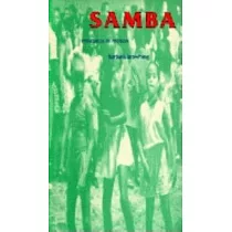 Samba： Resistance in Motion