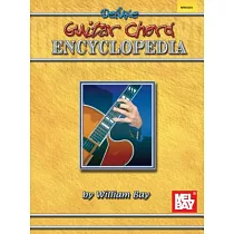 Mel Bay Presents Deluxe Guitar Chord Encyclopedia