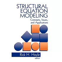 Structural Equation Modeling： Concepts， Issues， and Applications