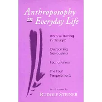 Anthroposophy in Everyday Life