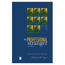 The Professional Stranger： An Informal Introduction to Ethnography