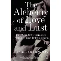 The Alchemy of Love and Lust： How Our Sex Hormones Influence Our Relationships