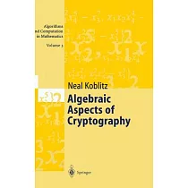 Algebraic Aspects of Cryptography