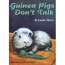 Guinea Pigs Don’t Talk