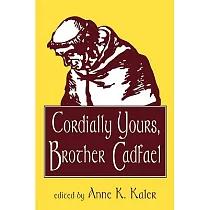 Cordially Yours， Brother Cadfael