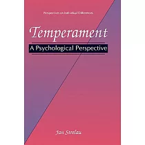 Temperament： A Psychological Perspective