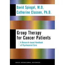 Group Therapy for Cancer Patients： A Research─Based Handbook of Psychosocial Care