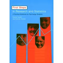First Steps in Research and Statistics： A Practical Workbook for Psychology Students