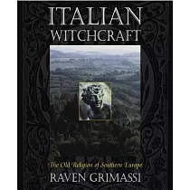 Italian Witchcraft： The Old Religion of Southern Europe