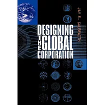 Designing the Global Corporation