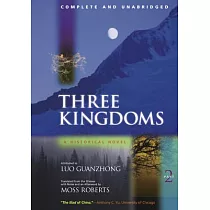 Three Kingdoms： A Historical Novel