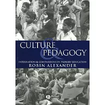 Culture and Pedagogy： International Comparisons in Primary Education