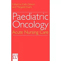 Paediatric Oncology： Acute Nursing Care