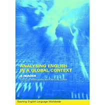 Analysing English in a Global Context： A Reader