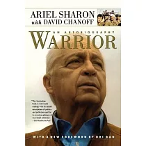 Warrior： The Autobiography of Ariel Sharon