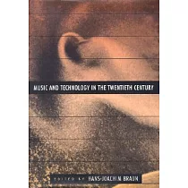 Music and Technology in the Twentieth Century