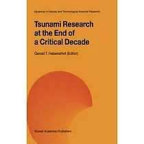 Tsunami Research at the End of a Critical Decade