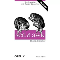 Sed and Awk： Pocket Reference