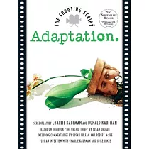 Adaptation： The Shooting Script