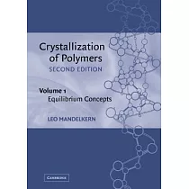 Crystallization of Polymers： Equilibrium Concepts