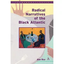 Radical Narratives of the Black Atlantic