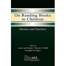 On Reading Books to Children： Parents and Teachers