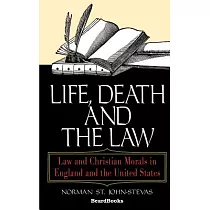 Life， Death and the Law