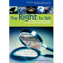 The Right to Tell： The Role of Mass Media in Economic Development