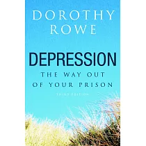 Depression： The Way Out of Your Prison