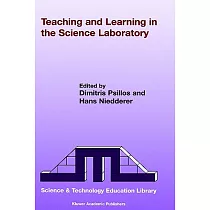 Teaching and Learning in the Science Laboratory
