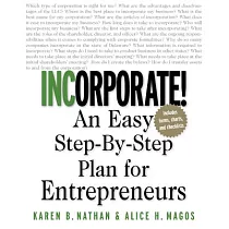 Incorporate!： An Easy Step─By─Step Plan for Entrepreneurs