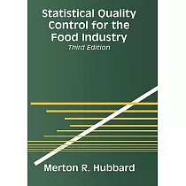Statistical Quality Control for the Food Industry