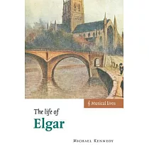 The Life of Elgar