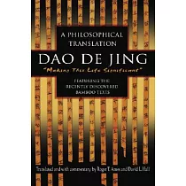 DAO de Jing： A Philosophical Translation