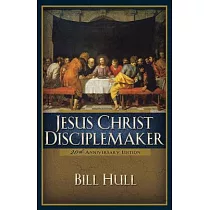 Jesus Christ， Disciplemaker