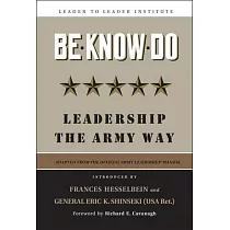 Be─Know─Do： Leadership the Army Way
