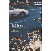 Bad Jews and Other Stories