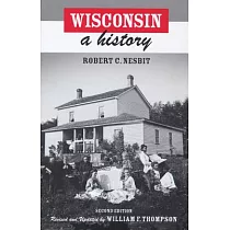 Wisconsin： A History