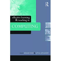Effective Learning and Teaching in Computing