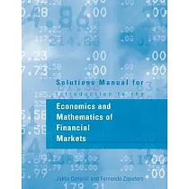 Solutions Manual for Introduction to the Economics and Mathematics of Financial Markets