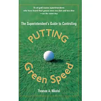 The Superintendent’s Guide to Controlling Putting Green Speed