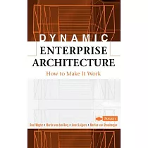 Dynamic Enterprise Architecture： How To Make It Work