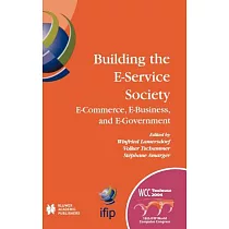 Building The E─service Society： E─commerce， E─business， And E─government