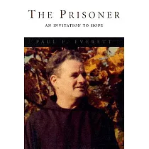 The Prisoner： An Invitation To Hope