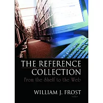 The Reference Collection： From The Shelf to The Web